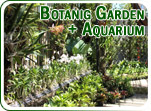 Botanic Garden and Aquarium