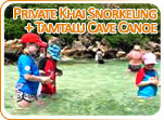 Private Khai Snorkeling and Tamtalu Cave Canoe