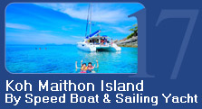 Koh Maithon by Speed Boat and Sailing Yacht