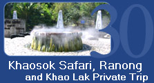 Khaosok Safari Ranong and KhaoLak Private Trip